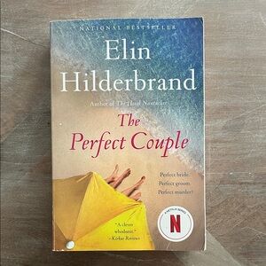 The Perfect Couple by Elin Hilderbrand Paperback